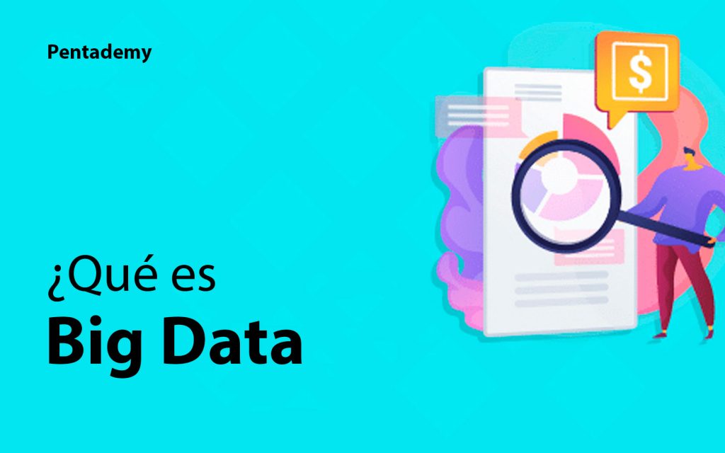 ¿Qué es big data? – Una guía para principiantes